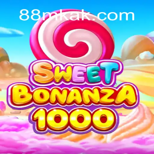 Explorando o Universo de SweetBonanza1000 no 88MK.COM